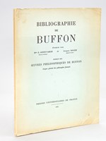 Bibliographie de Buffon [ Dédicacée par l'auteur ]