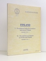 FINLAND : I. Precambrian bedrock of southern and eastern Finland ; II. Precambrian ore deposits in Sweden and Finland [ 26 Congrès Géologique International - 26th Geological International Congress , Paris , 1980 ]