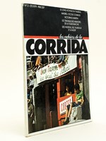 Les Cahiers de la corrida. Eté 1979. Le long voyage du taureau. Madrid : l'école courage. Victorino Martin. Les travailleurs immigrés de la tauromachie. Des indiens, des taureaux et la mort.