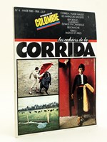 Les Cahiers de la corrida. Hiver 1980. Corrida : plaisir maudit. Les matadors basques. Reportage : cuadrillas Elevage en Camargue. Béliomachie. Ferias : Valence et Arles