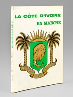 La Côte d'Ivoire en Marche. Afrique Magazine Juin 1968.