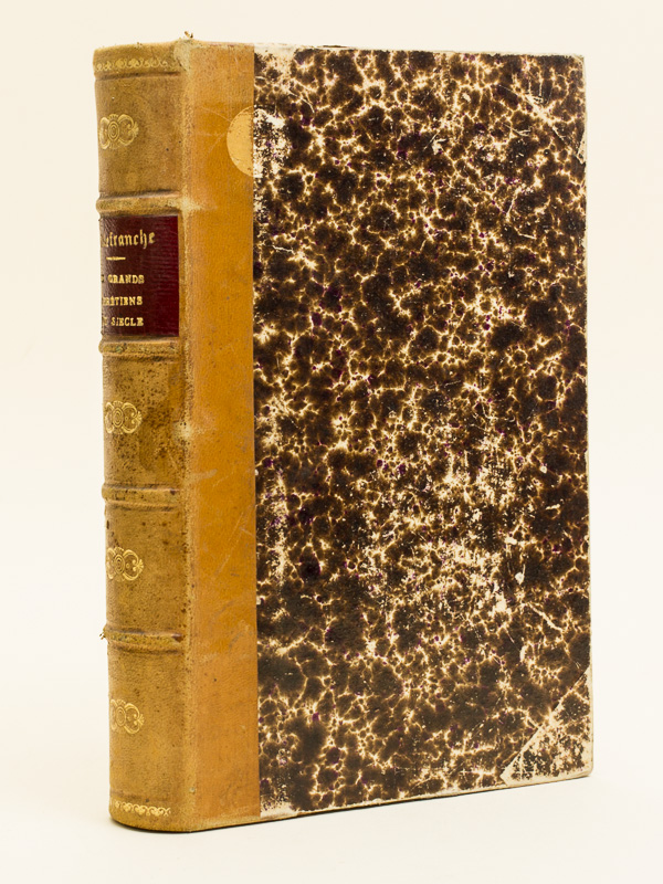 Dix grands Chrétiens du Siècle : O'Connell  ; Donoso Cortès ; Ozanam ; Montalembert ; De Melun ; Dupont ; Louis Veuillot ; Garcia Moreno ; De Sonis  ; Windthorst.