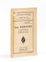 Une belle famille d'industriels. Les Bernard de Lille. Une famille d'industriels qui passe en 20 ans de 489 à 983 membres.