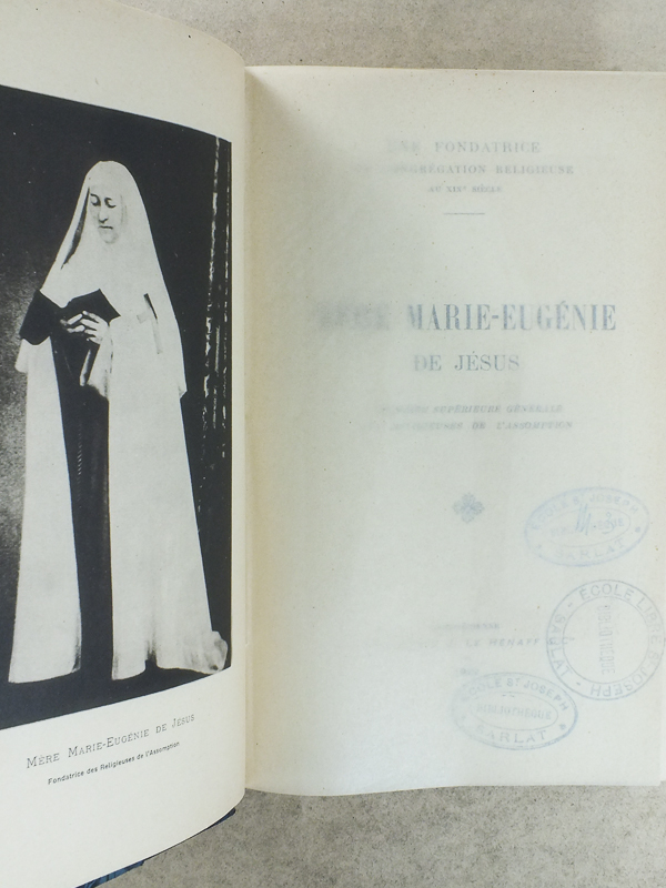 photo n°3 : Une Fondatrice de Congrégation Religieuse au XIXe siècle , Mère Marie-Eugènie de Jésus , première supérieure générale des religieuses de l'Assomption
