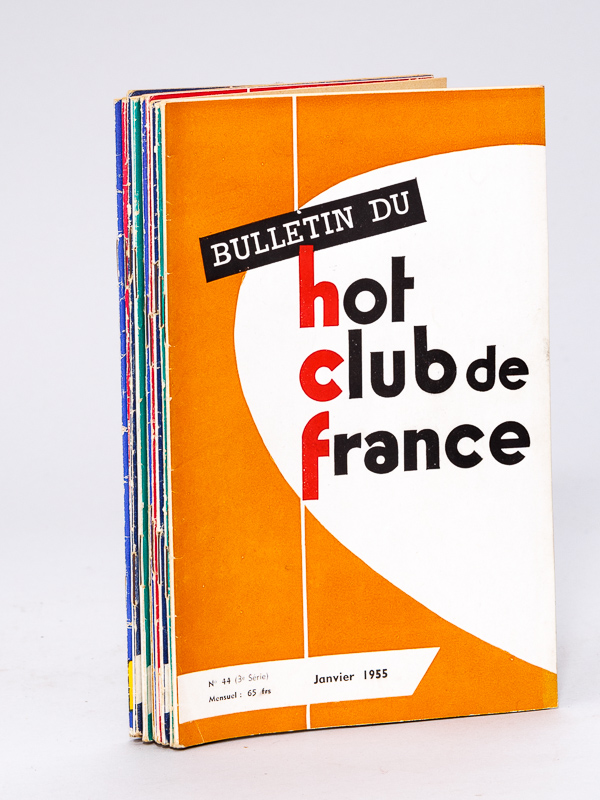 Bulletin du Hot-Club de France. N° 44 - 45 - 46 - 47 - 48 - 49 - 50 - 51 - 52 - 53 : Année 1955 Complète (10 Numéros)
