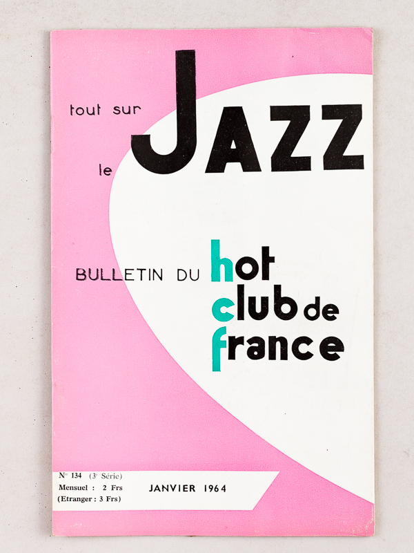 photo n°14 : Tout sur le Jazz. Bulletin du Hot-Club de France. N° 134 - 135 - 136 - 137 - 138 - 139 - 140 - 141 - 142 - 143 : Année 1964 Complète (10 Numéros)
