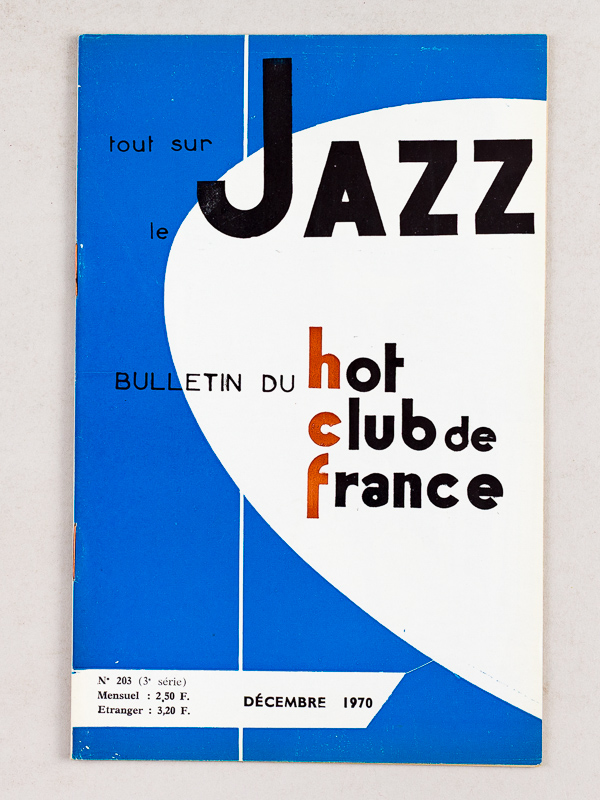 photo n°14 : Tout sur le Jazz. Bulletin du Hot-Club de France. N° 194 - 195 - 196 - 197 - 198 - 199 - 200 - 201 - 202 - 203 : Année 1970 Complète (10 Numéros)