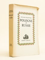 Pologne et Russie [ Livre dédicacé par l'auteur ]
