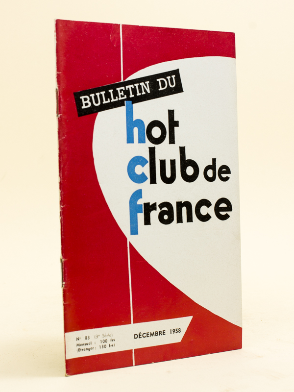 Bulletin du Hot Club de France. n° 83 - Décembre 1958