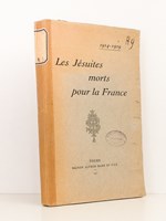 Les J&eacute;suites morts pour la France 1914 - 1919