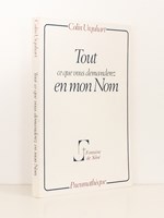 Tout ce que vous demanderez en mon nom