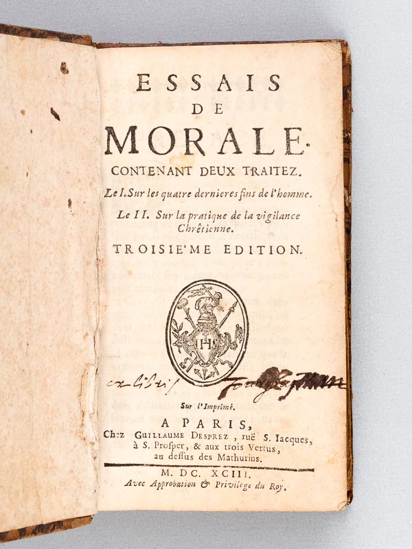 photo n°2 : Essais de Morale contenant deux Traitez. Le I. sur les quatre dernières fins de l'homme. Le II. sur la pratique de la vigilance chrétienne.