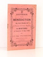 Souvenir de la bénédiction des trois cloches de la Paroisse St-Jean-Baptiste de Mortiers , le Dimanche 17 Mars 1912.