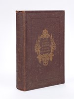 La Véritable Lumière des Villes et des Campagnes ou Encyclopédie Universelle du 19e siècle renfermant ce que chaque personne doit savoir, faire et pratiquer dans la vie sociale.