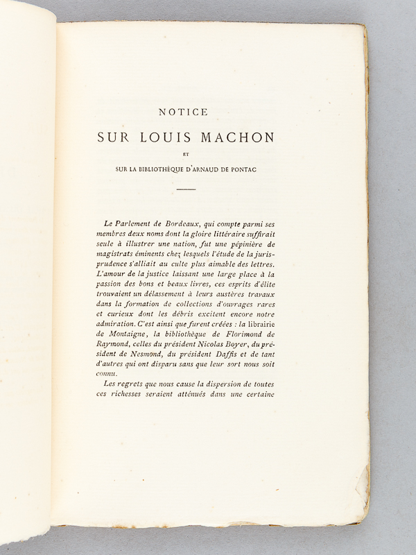 photo n°3 : Discours pour servir de Règle ou d'Avis aux Bibliothécaires, par Louis Machon. Publié et augmenté d'une notice sur Louis Machon et sur la Bibliothèque du premier président Messire Arnaud de Pontac par Daspit de Sa