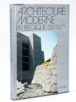 Architecture moderne en Belgique. [ Livre dédicacé par l'auteur ]