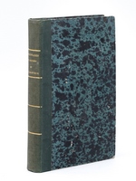 [ 2 livres reliés en un vol. ] Vies de trois missionnaires apostoliques du diocèse de Poitiers: morts victimes de leur zèle pour la conversion des infidèles, pendant les années 1837, 1853, et 1854 ; Vie de Dargenteuil,