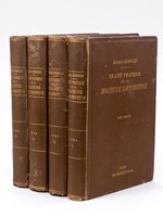 Traité pratique de la Machine Locomotive (4 Tomes - Complet) Contenant Les Principes généraux relatifs à l'étude et à la construction des locomotives, la description des types les plus répandus, l'ét