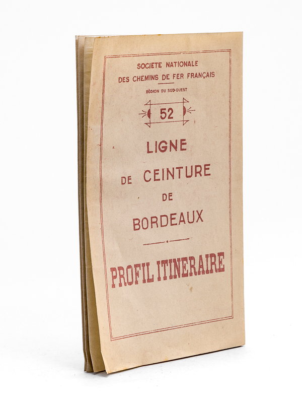 Profil itinéraire. Région du Sud-Ouest. 52 Ligne de Ceinture de Bordeaux.