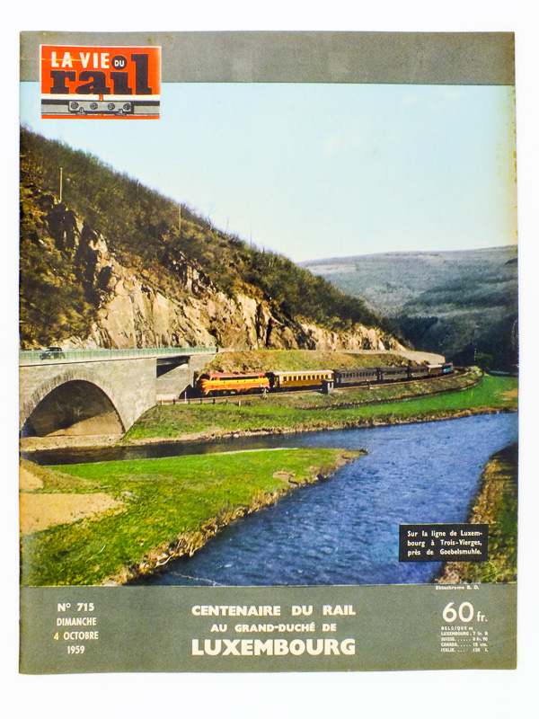 photo n°10 : La Vie du Rail [ lot de 4 numéros avec des articles relatifs aux chemins de fer et transport ferroviaire en Belgique et au Luxembourg ] : n° 715 Centenaire du rail au Grand-Duché de Luxembourg (octobre 1959) ; n° 901 millénair