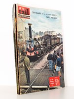 La Vie du Rail [ lot de 7 numéros avec des articles relatifs aux chemins de fer en Bourgogne ] : n° 819 centenaire de la relation directe Paris-Nevers (novembre 1961) ; n° 854 électrification de Dijon à Neufchateau (juillet 19