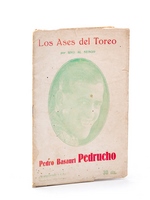 Los Ases del Toreo : Pedro Basauri Pedrucho.