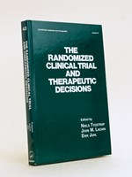 The Randomized Clinical Trial and Therapeutic Decisions