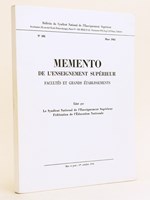 Mémento de l'Enseignement Supérieur. Facultés et grands établissements. Bulletin du Syndicat National de l'Enseignement Supérieur, n° 102, Mars 1965