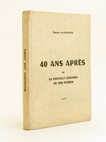 40 ans après ou La nouvelle Chanson de nos Pierres.