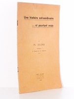 Une histoire extraordinaire ... et pourtant vraie ( Le Sanatorium de Valbonne )