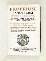 Proprium Sanctorum Dioecesis Burdigalensis ; Ad formam Breviarii Romani accomodatum. Ex praescripto Conciliorum Provincialium Burdigalae habitorum. Omnia Illustrissimiae Reverendissimi Domini, Domini Ludovici d'Anglure de Bourlemont Archiepiscopi Burdigal