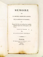 Mémoire de D. Miguel Joseph de Azanza et D. Gonzalo O-Farrill ; et Exposé des faits qui justifient leur conduite politique depuis mars 1808 jusqu'en avril 1814