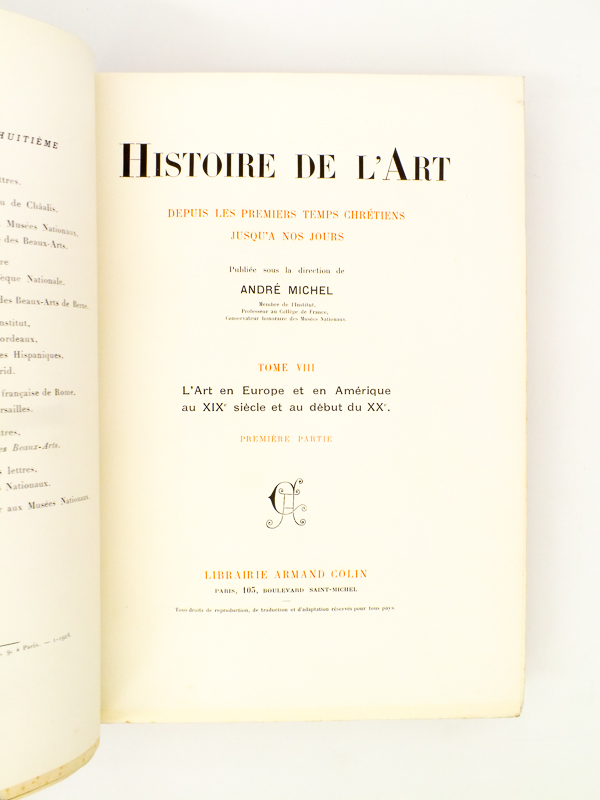 photo n°2 : Histoire de l'art depuis les premiers temps chrétiens jusqu'à nos jours , tome VIII ( 8 ) : l'Art en Europe et en Amérique au XIXe siècle et au début du XXe siècle, Première Partie