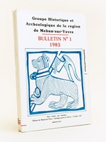 Groupe Historique et Archéologique de la région de Mehun-sur-Yèvre. Année 1983 Bulletins numéros 1 - 2 - 3 - 4