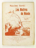 Les Maîtres du Monde. L'Empereur. Le Tzar. Le Milliardaire Yankee. Contes. Interviews [ Leurs Majesté Guillaume II Nicolas II ]