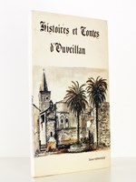 Histoires et Contes d'Ouveillan ( exemplaire dédicacé par l'auteur )