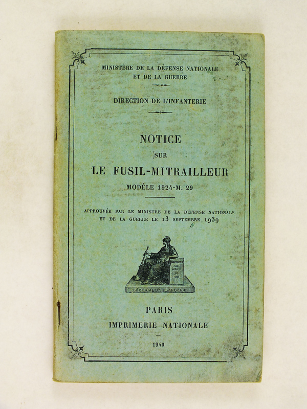 photo n°6 : Notice sur le Fusil-Mitrailleur Modèle 1924-M. 29
