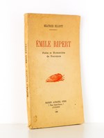 Emile Ripert , Poète et Humaniste de Provence