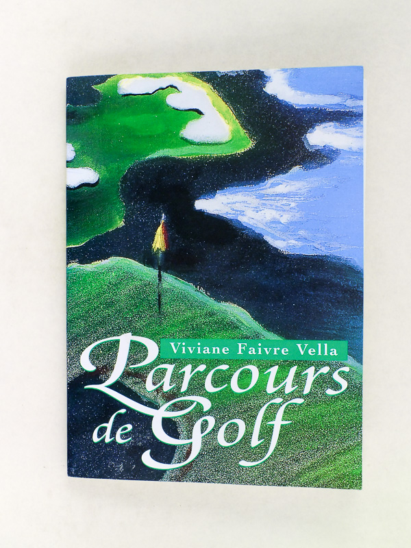 Parcours de Golf Livre dédicacé par l'auteur signé par l'illustrateur