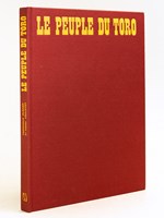 Le Peuple du Toro [ Livre dédicacé par les auteurs ]