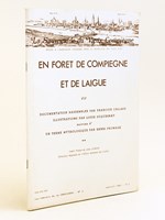 En forêt de Compiègne et de Laigue. Connaissance de la forêt. Notices historiques et descriptives sur les sites habités de clairières et de lisières par François Callais. Un thème mythologique en for&e