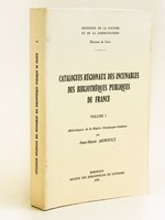 Catalogues régionaux des Incunables des Bibliothèques publiques de France. Volume I : Bibliothèques de la Région Champagne-Ardenne