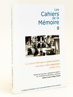 Les Cahiers de la mémoire 8 : Le secteur balistique et spatial aquitain, naissance et développement (1959-1972)