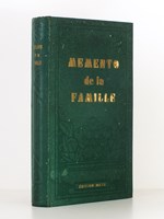 Mémento de la vie de famille [ édition pour Metz ] - conseils pratiques pour la conduite du ménage et manuel pour la cuisine bourgeoise - chronique de la famille du ménage, soins aux nourrissons, renseignements sur l'emploi des