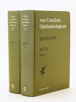 XXIII Concilium Ophtalmologicum. Kyoto 1978. Acta (2 Parts - Complete Set) [ International Congress of Ophtalmology, 23d, Kyoto ]