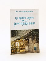 La Sainte Grotte de l'Apocalypse