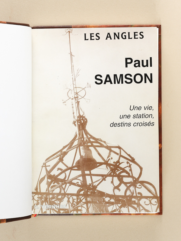 photo n°2 : Les Angles. Paul Samson. Une vie, une station, destins croisés [ Livre dédicacé par Paul Samson ]