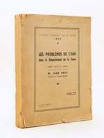Conseil Général de la Seine 1949 - Les Problèmes de l'Eau dans le Département de la Seine.