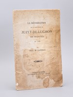 La Réformation de la Commanderie de Juzet-de-Luchon et Frontés en 1266 [ Avec une lettre autographe signée de l'auteur ]