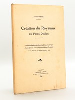 Création du Royaume du Fouta Djallon [ Edition originale - Livre dédicacé par l'auteur ]